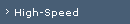 High-Speed