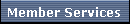 Member Services